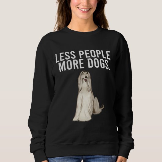 Less People More Dogs Afghan Hound Introvert Trui (Voorkant)