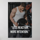 Less Reaction More Intention Gym Motivation Quote Poster (Voorkant)