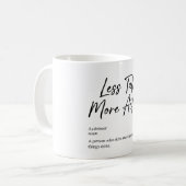 Less Talk More Action | Motivation Coffee Mug (Devant gauche)