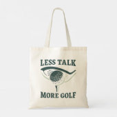 Less Talk More Golf Tote Bag (Achterkant)