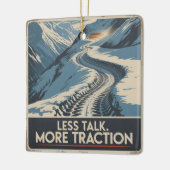 Less Talk. More Traction Keramisch Ornament (Links)