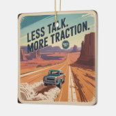 Less Talk. More Traction Keramisch Ornament (Links)