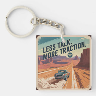 Less Talk. More Traction Sleutelhanger