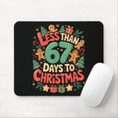 Less Than Six Seven 67 Days To Christmas Matching Muismat (Met muis)