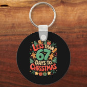 Less Than Six Seven 67 Days To Christmas Matching Sleutelhanger (Voorkant)