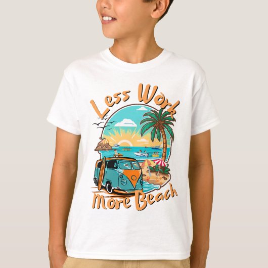 Less Work More Beach for Summer Vacation T-shirt (Voorkant)