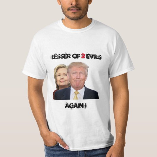 Lesser van 2 evils t-shirt (Voorkant)
