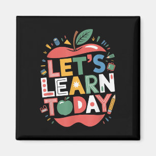 Let's Leren Vandaag Leraar Motivatie Terug naa Magneet