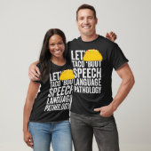 Let Bout Speech Language Pathology T-shirt S (Unisexe)