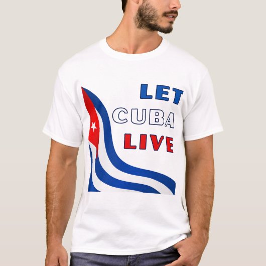Let Cuba Live T-shirt (Voorkant)