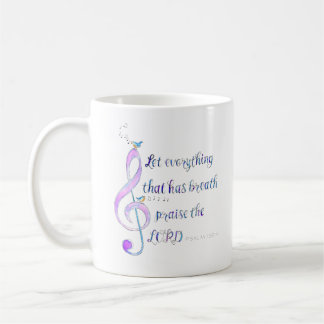 Let Everything That Has Breath Praise Mug