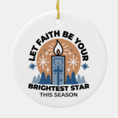Let Faith Shine Bright: het thema van de winter Keramisch Ornament (Achterkant)