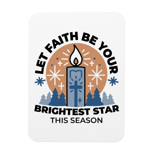 Let Faith Shine Bright: het thema van de winter Magneet (Verticaal)