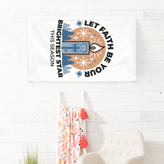 Let Faith Shine Bright: het thema van de winter Spandoek (Insitu)