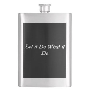 "Let it" Flask Flacon
