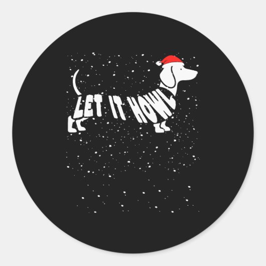 Let It Howl Snow Funny Pun Winter Dachshund Mom Ch Ronde Sticker (Voorkant)
