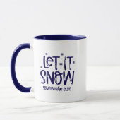 Let it Snow Coffee Mug (Gauche)