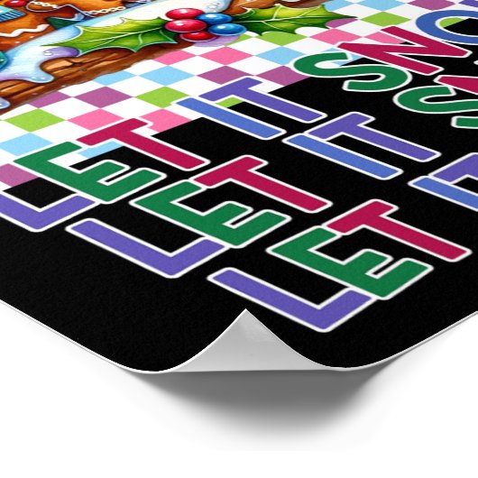 Let It Snow Gingerbread Family Christmas T Shirt Poster (Hoek)