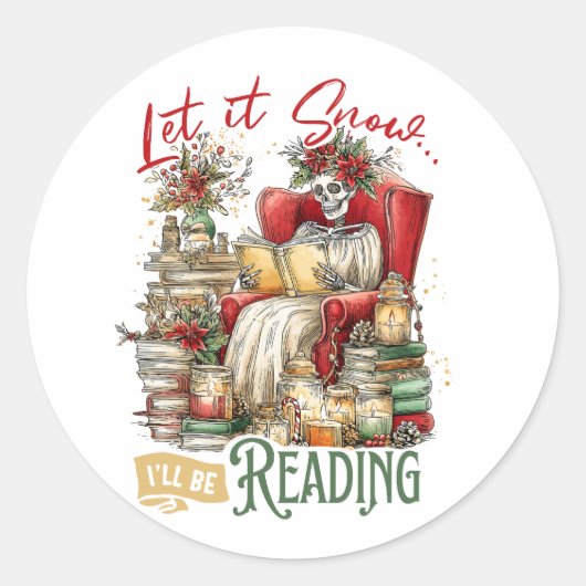 Let It Snow I'll Be Reading Ronde Sticker (Voorkant)