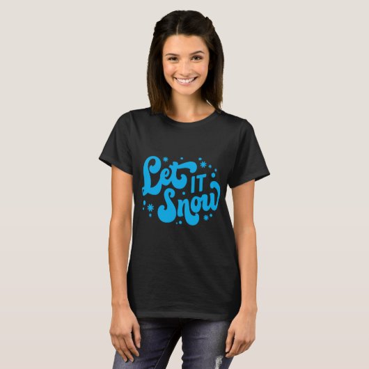 Let It Snow Winter Design T Shirt  (Voorkant volledig)