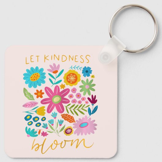 Let Kindness Bloom. Keychain (Achterkant)