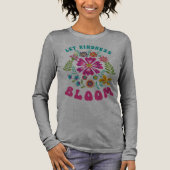 Let kindness bloom Tri-Blend shirt (Voorkant)