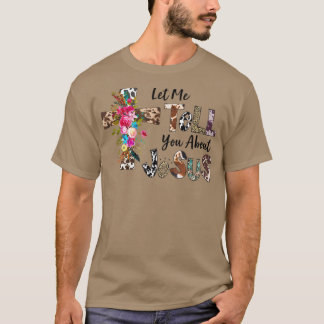Let Me Tell You About My Jesus Christian Bible God T-shirt