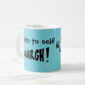 Let op: "AAARGH!" Koffiemok (Voorkant links)