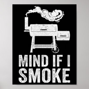 Let op als ik rook grappige bbq roker grillen roke poster