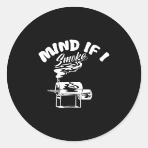Let op als ik rook ik Funny BBQ roken Funny Mannen Ronde Sticker