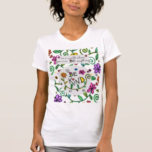 Let op Bericht T-shirt