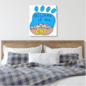 Let op de kat canvas afdruk (Insitu (Slaapkamer))