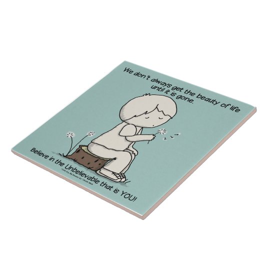 Let op de schoonheid van het leven tegeltje (Zijkant)