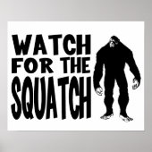 Let op de SQUATCH! Poster (Voorkant)