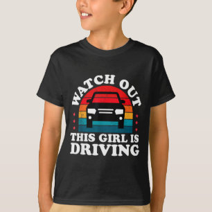 Let Op Deze Meisje Rijden Grappig Nieuw Bestuurder T-shirt