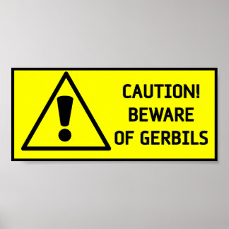 Let op Gerbils Poster