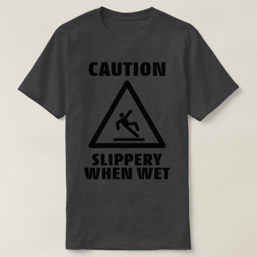 Let op glad bij nat grappig waarschuwingsteken t-shirt (Design voorkant)