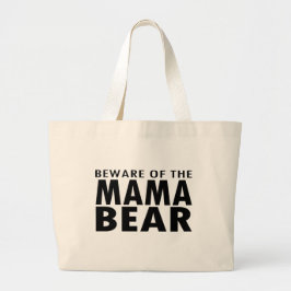 Let op het Beer van mama Grote Tote Bag