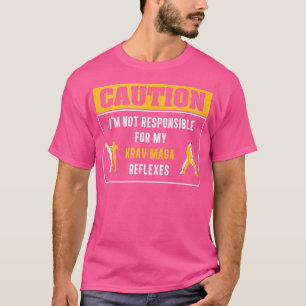 Let op: ik ben niet verantwoordelijk voor mijn Kra T-shirt