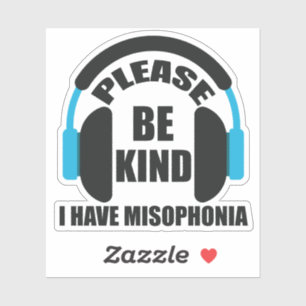 Let op: ik heb misophonia bewustzijn sticker