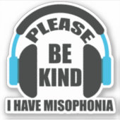 Let op: ik heb misophonia bewustzijn sticker (Voorkant)