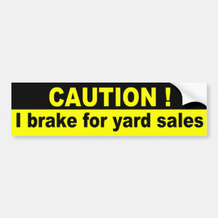 Let op, ik rem op de verkoop van de werf bumpersticker