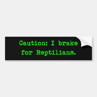 Let op: ik rem voor reptielen bumpersticker