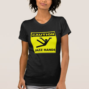 Let op Jazz Hands T-shirt