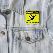Let op Jazz Hands Vierkante Button 5,1 Cm (In situ)