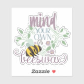 Let op je eigen bijenwas Grappig Sticker (Vel)