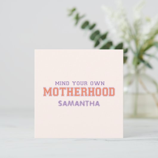 Let op je eigen moederschap (Staand voorkant)