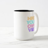 Let op je eigen Vibe Coffee Mok (Voorkant rechts)