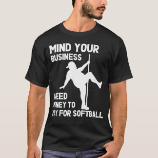 Let Op Je Zakelijke Dingen Ik Heb Geld Nodig Om Te T-shirt