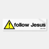 Let op Jezus Bumpersticker (Voorkant)